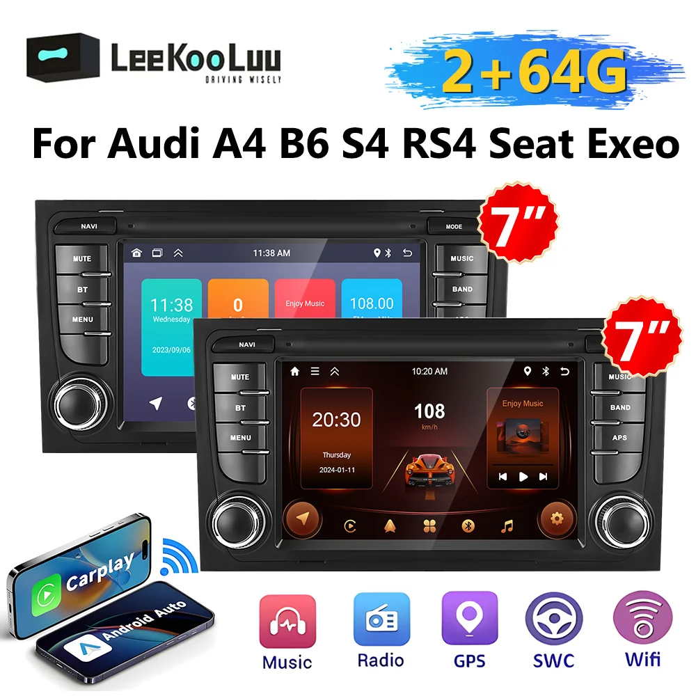 LeeKooLuu 2+64G Android Car Radio GPS Bluetooth Wifi Wireless Carplay For Audi A4 B6 S4 RS4 Seat Exeo Auto Multimedia Player