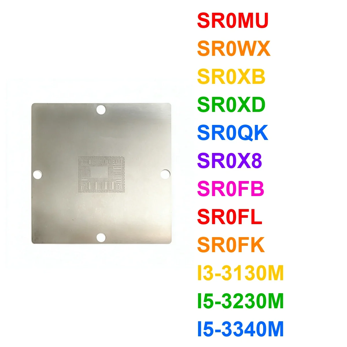 90*90 SR0MU SR0WX SR0XB SR0XD SR0QK SR0X8 SR0FB SR0FL SR0FK i3-3130M i5-3230M i5-3340M i5-3610ME i7-3520M i7-3540M Stencil
