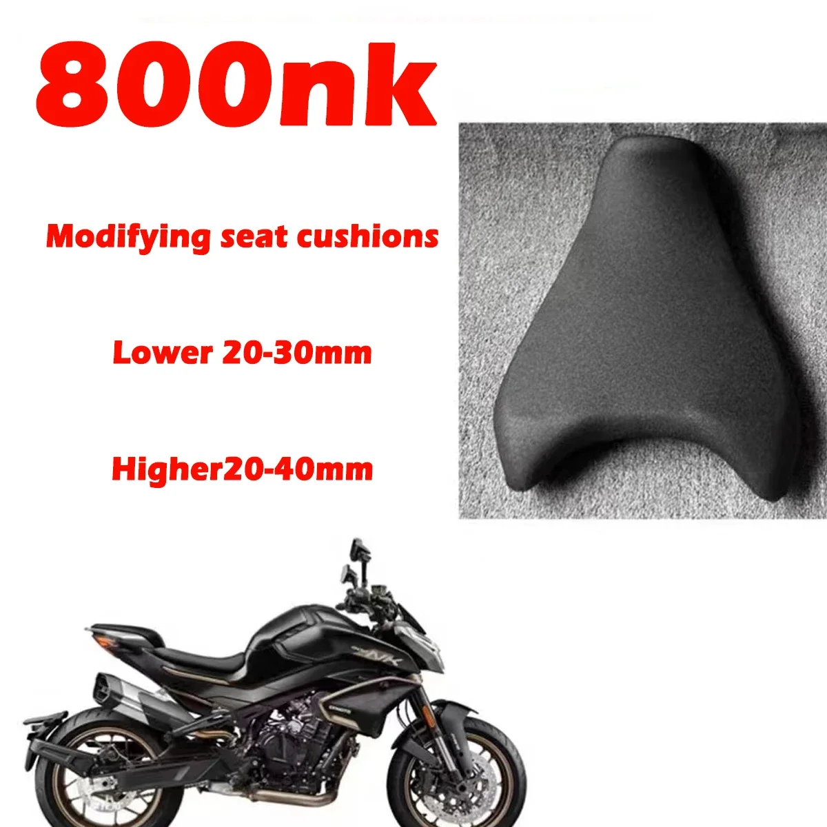 

for CFMOTO 800NK Motorcycle seat cushion height increased by 20-40mm comfortable modified seat cushion for CFMOTO 800NK NK800