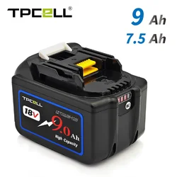 TPCELL 18V 7.5AH/9AH For Makita 18V Battery Power Tools Li-ion Replacement LXT BL1850 BL1840 for 18 V Screwdriver with bms