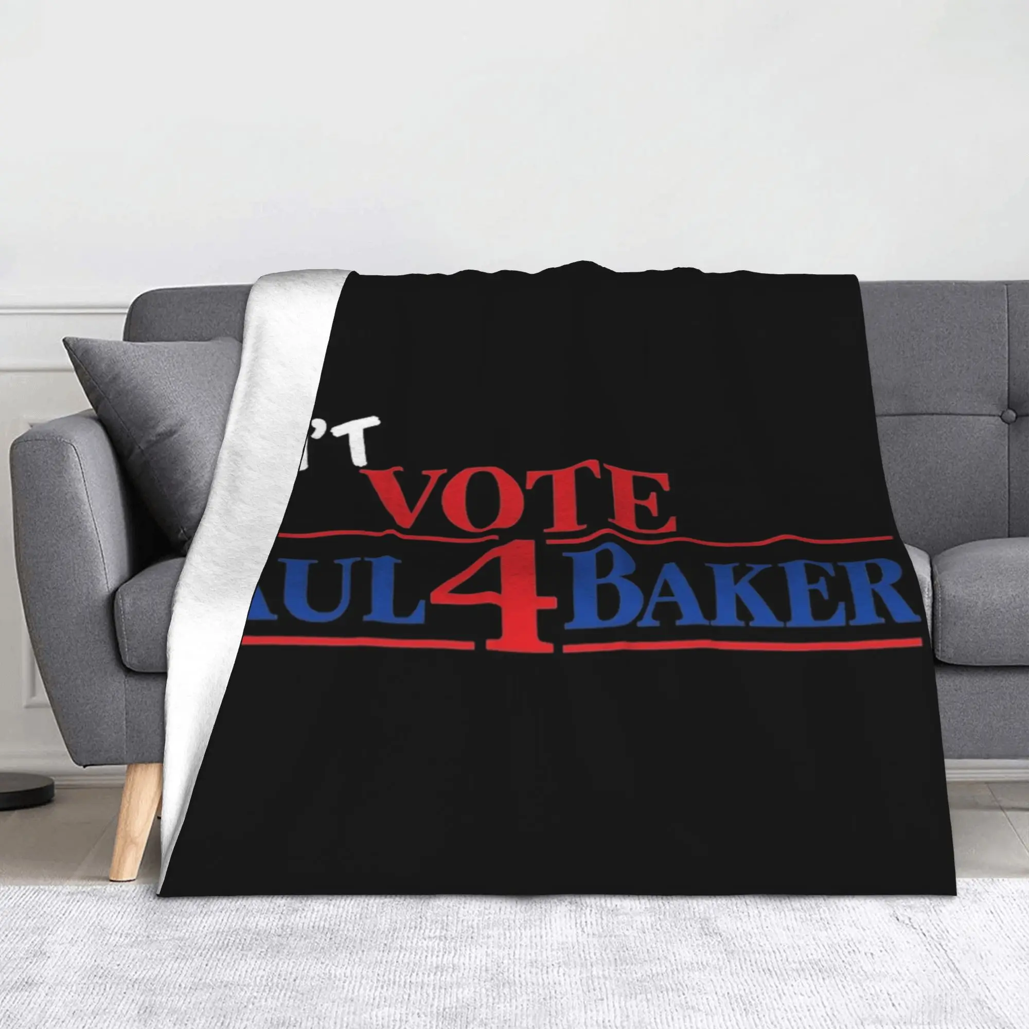 Funny Baker, Don't Vote Paul 4 Baker Blanket  Flannel Vintage Warm Throw Blanket for Chair Covering Sofa All Season