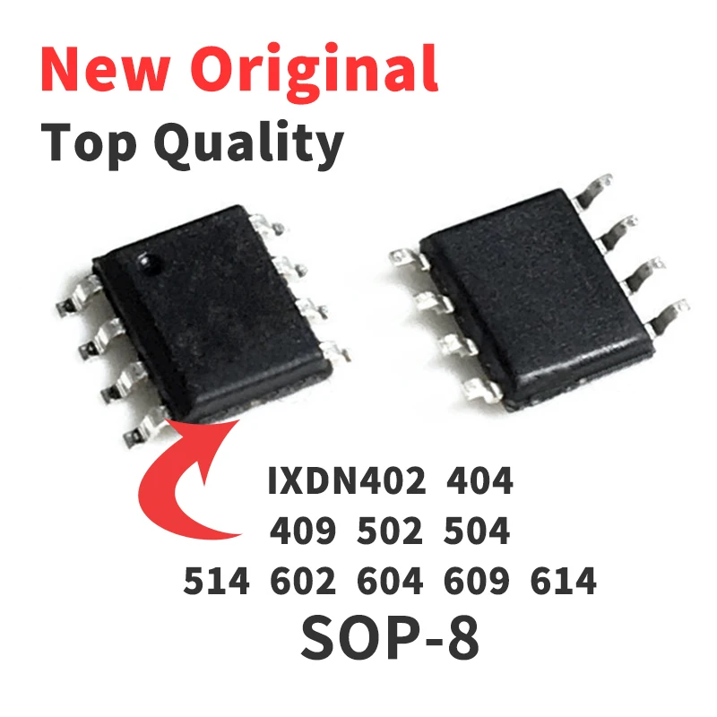 1 Piece IXDN402 IXDN404 IXDN409 IXDN502 IXDN504 IXDN514 IXDN602 IXDN604 IXDN609 IXDN614 SI SIA TR SOP8 Chip IC New Original