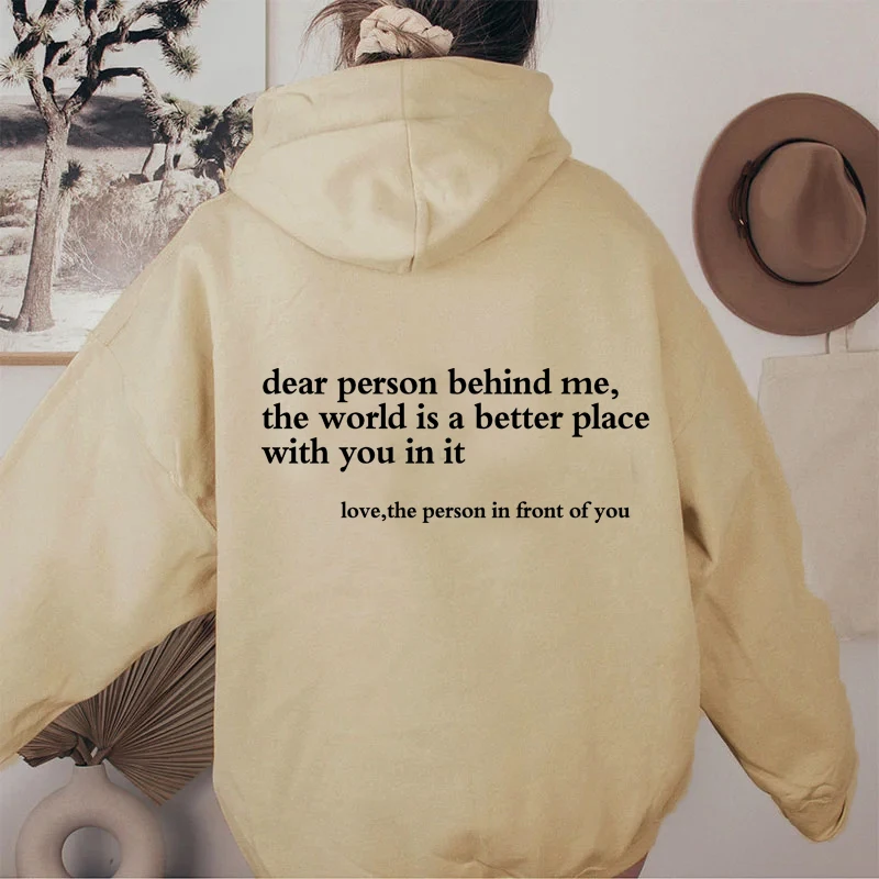 Dear Person Behind Me Hoodies Long Sleeve Pullover Autumn Cotton Loose And Comfortable Cotton Women's Clothing Sweatshirts Tops