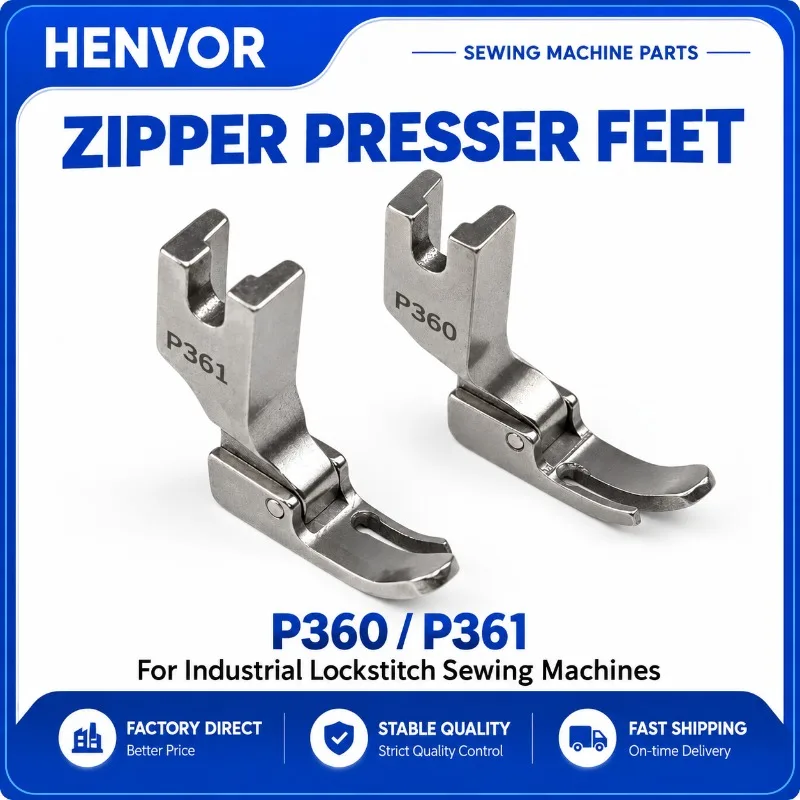 HENVOR P360 / P361 Narrow Zipper Presser Foot, All-Steel, for Industrial Lockstitch Sewing Machines