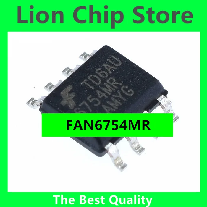 New and original FAN6754MR FAN6754 6754MR SOP8 LCD power management chip with good chip mounting quality FAN6754MR