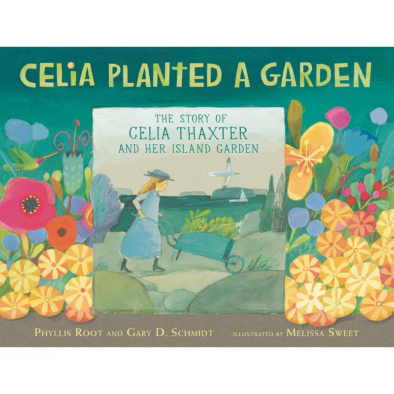Melissa SweetCelia plantó un jardín Phyllis Root Candlewick Press 9781536204292 Libro