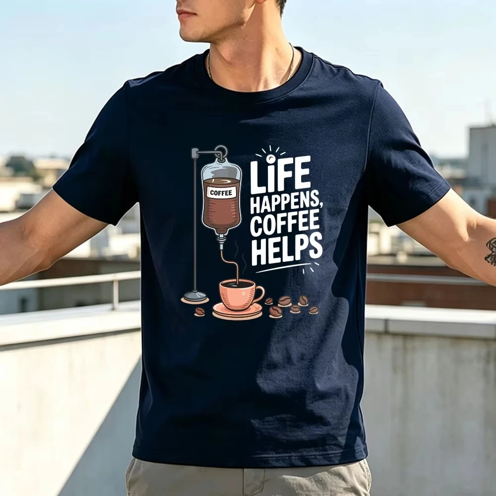 Life Happens Coffee Helps IV Drip Coffee Bag Cartoon Cotton Men Tee Fun Caffeine Addict Graphic Tops Coffee Lover Street T-shirt