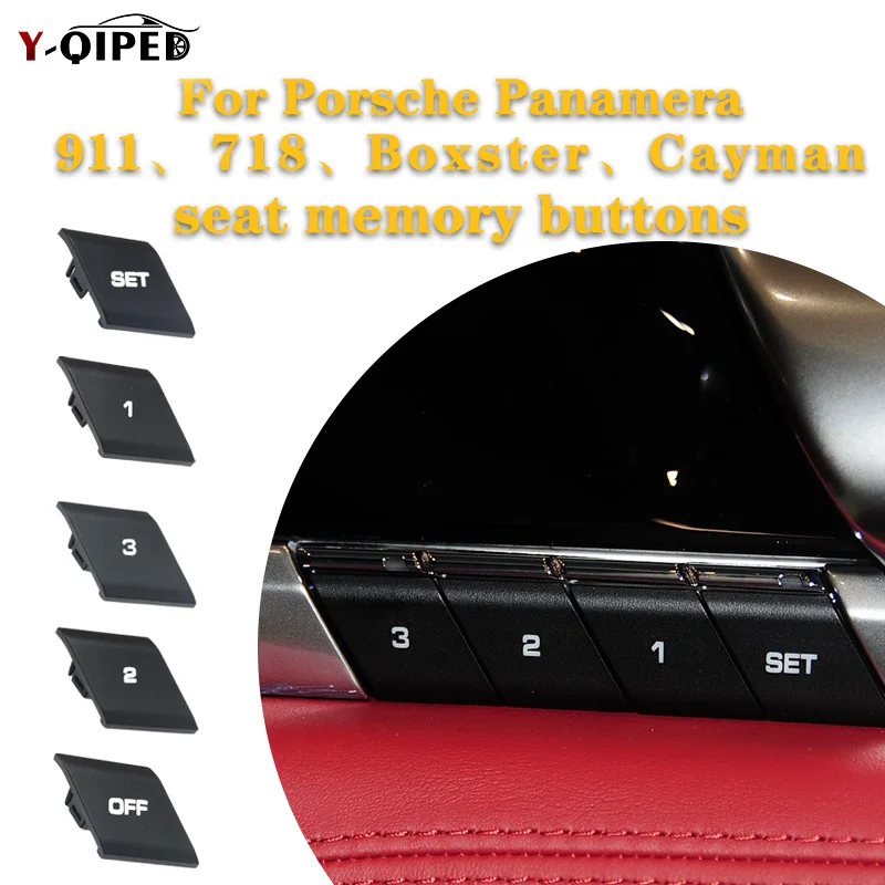 

Seat memory control button is suitable for Porsche 911 718 Panamera Cayman Boxster main and passenger control seats OFF SET key