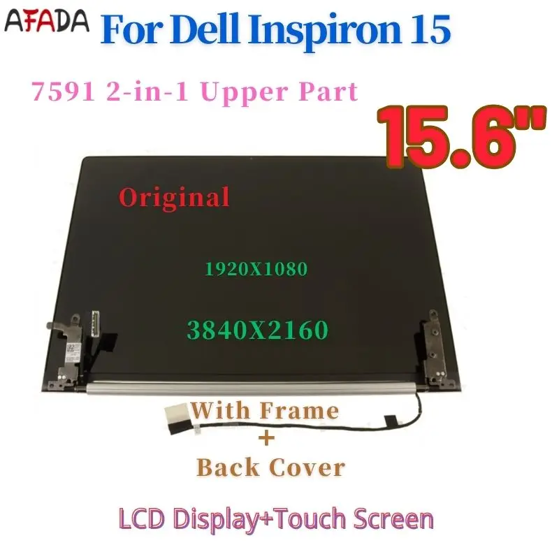 

15.6 inch for Dell Inspiron 7591 LCD Touch Screen Complete Full Assembly Upper Part IPS Panel Display FHD 1920X080 UHD 3840X2160