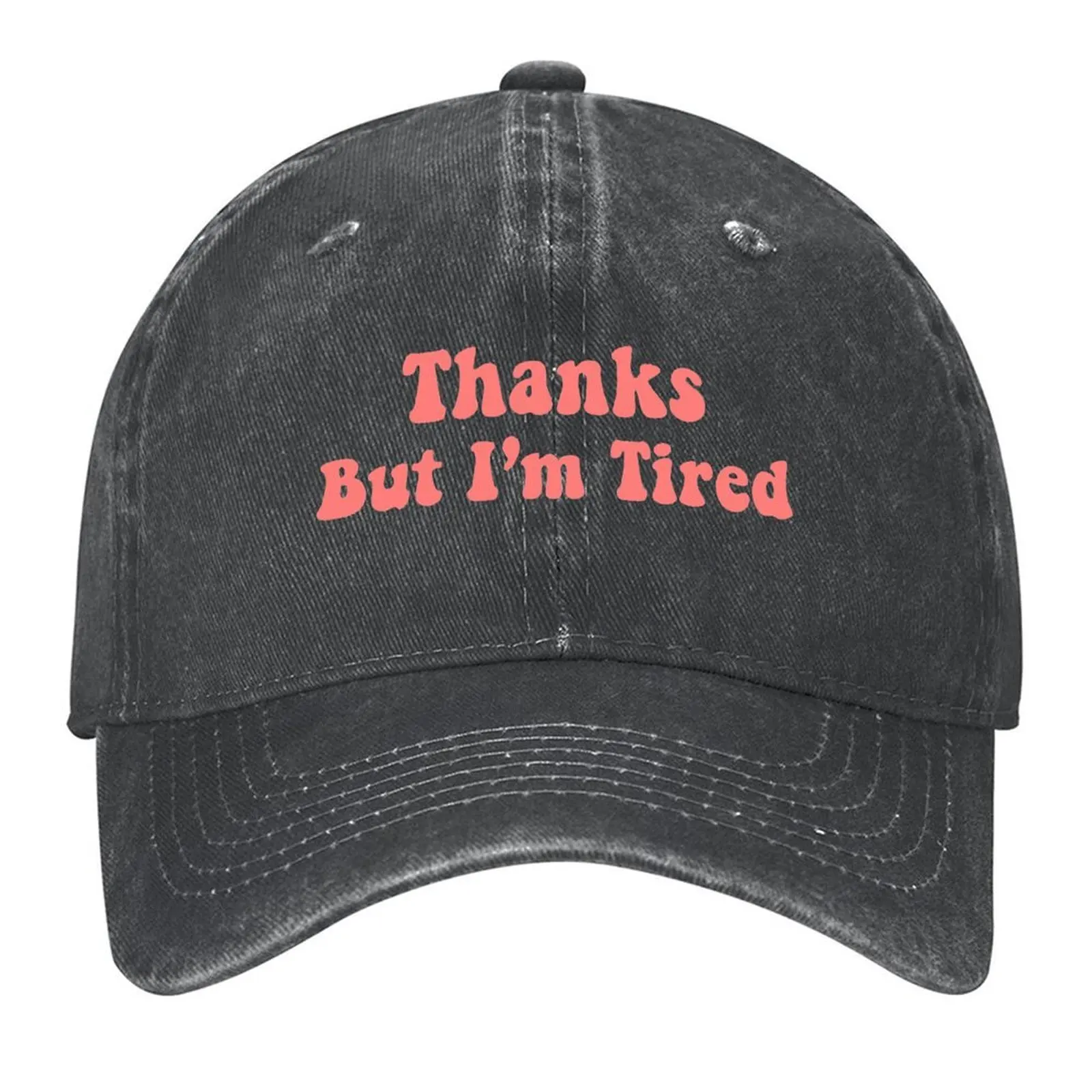 

Thanks But I'm Tired - Castle Tv Show Baseball Cap New In Hat foam party Hat designer cap Fashion Beach Men Hats Women's