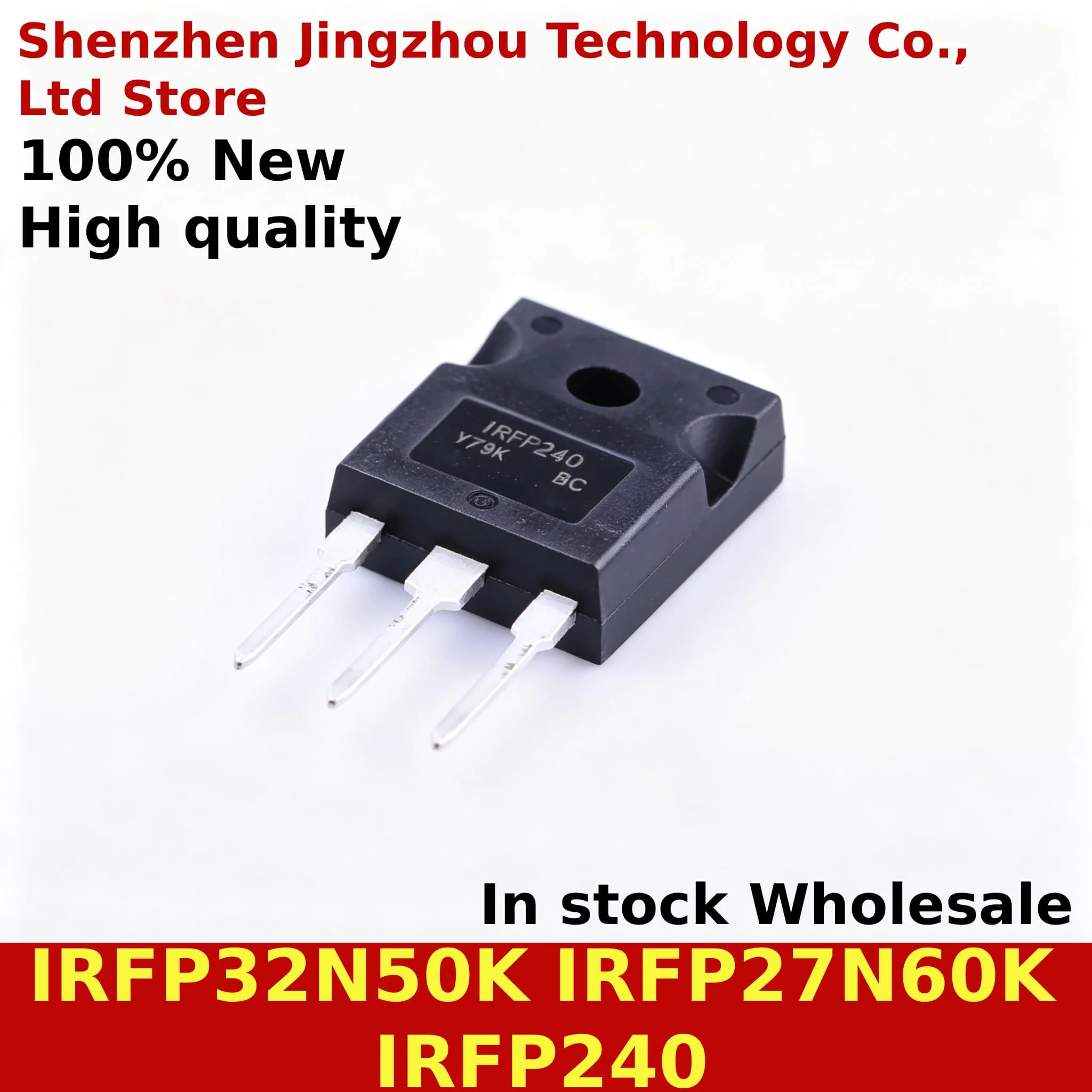 (5PCS) 100% New IRFP240 TO-247 IRFP32N50K IRFP27N60K TO247 Chip In Stock