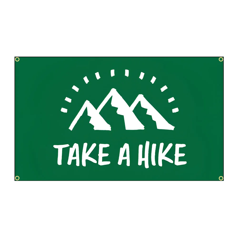 3X5FT 90X150cm Take A Hike Flag Banner for Garage Wall Art Out Door Decoration With Brass Grommets