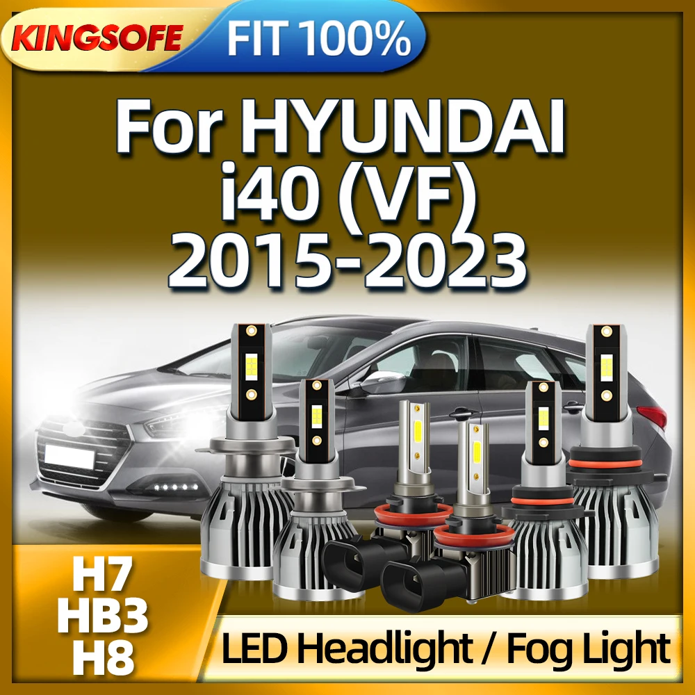 

KINGSOFE Car LED Headlight Bulbs 46000LM H7 HB3 H8 Fog Lamp For HYUNDAI i40 VF 2015 2016 2017 2018 2019 2020 2021 2022 2023