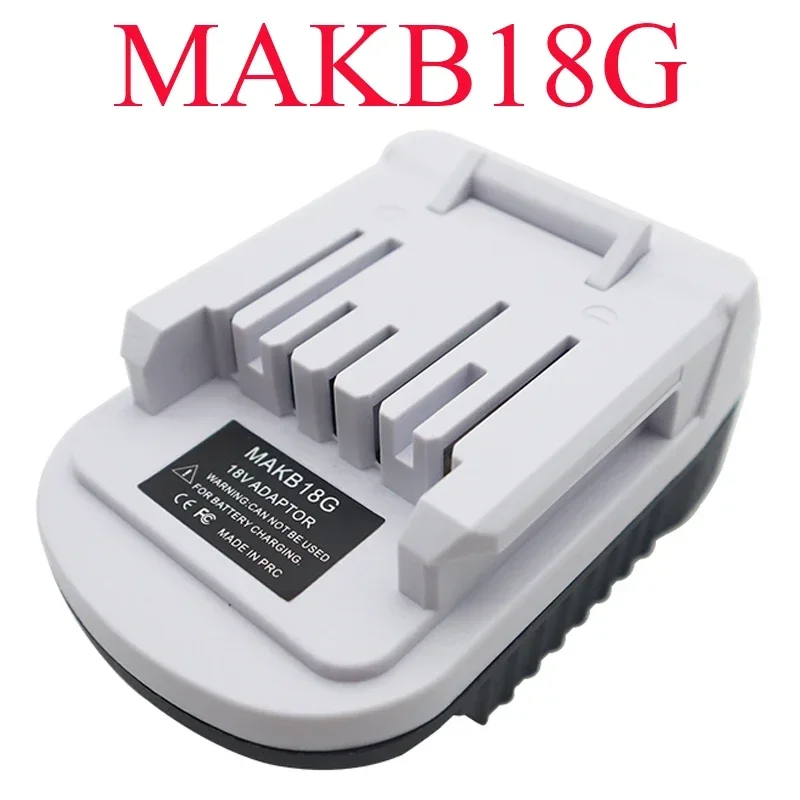 Adattatore MAKB18G per batteria agli ioni di litio Makita 18V converti per batteria serie Makita G per batteria per utensili elettrici BL1815G