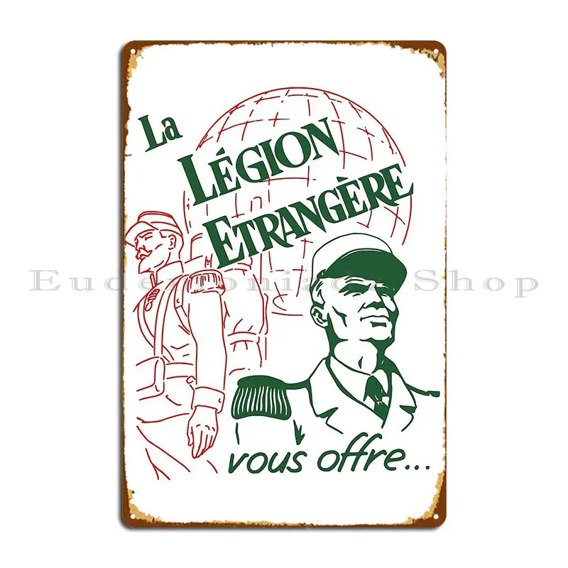 French Foreign Legion Recruitment Poster Metal Signs Designer Retro Wall Decor Garage Garage Tin Sign Poster