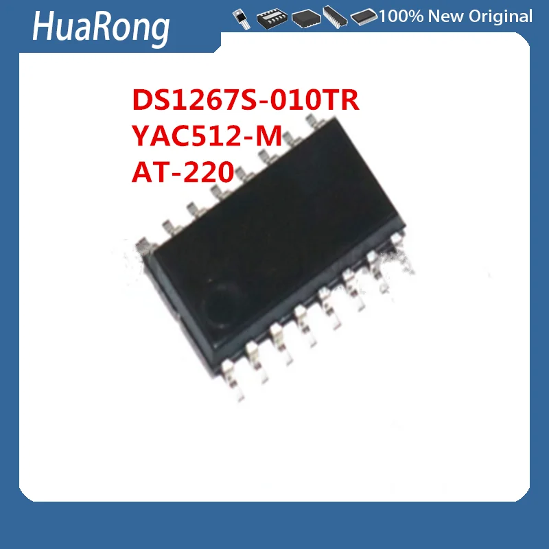 

10 шт./лот DS1267S-010TR DS1267S-010 DS1267S DS1267 YAC512-M YAC512M YAC512 AT-220 AT-220TR AT220 SOP16