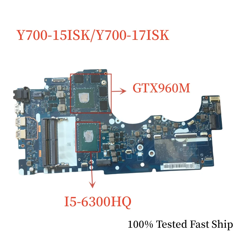 

NM-A541 For Lenovo Y700-15ISK Y700-17ISK Laptop Motherboard With i5-6300HQ+GTX960M DDR4 Mainboard 100% Tested Fast Ship