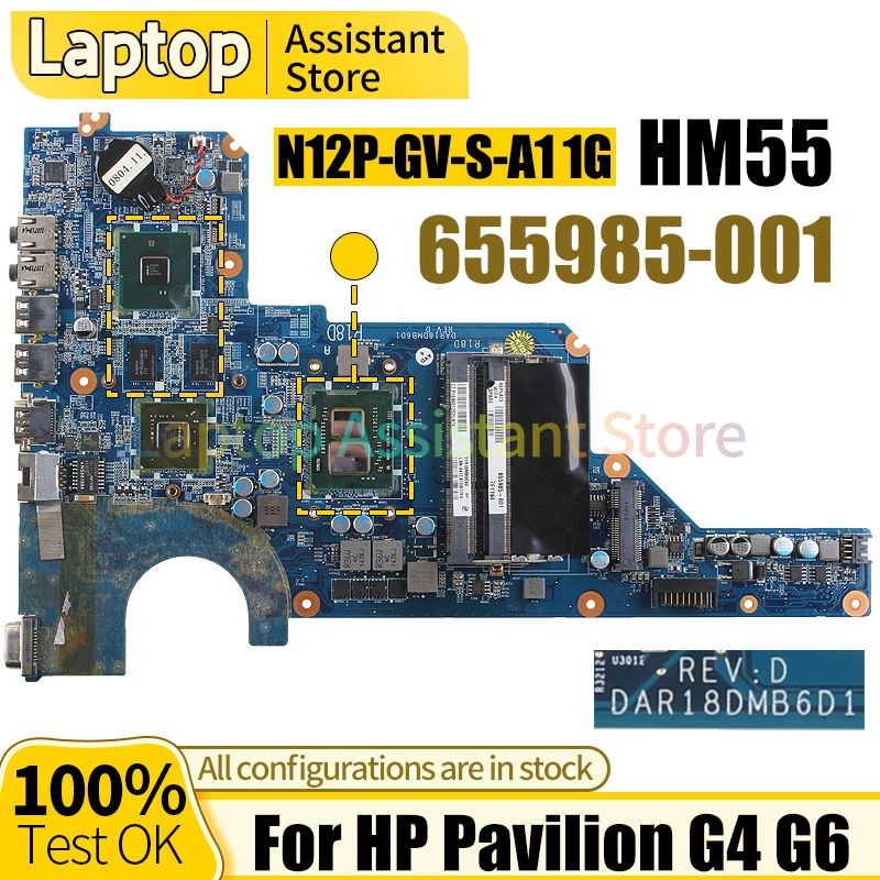 

For HP Pavilion G4 G6 Laptop Mainboard DAR18DMB6D0 655985-001 I3-370M HM55 N12P-GV-S-A1 1G 100％Test Notebook Motherboard