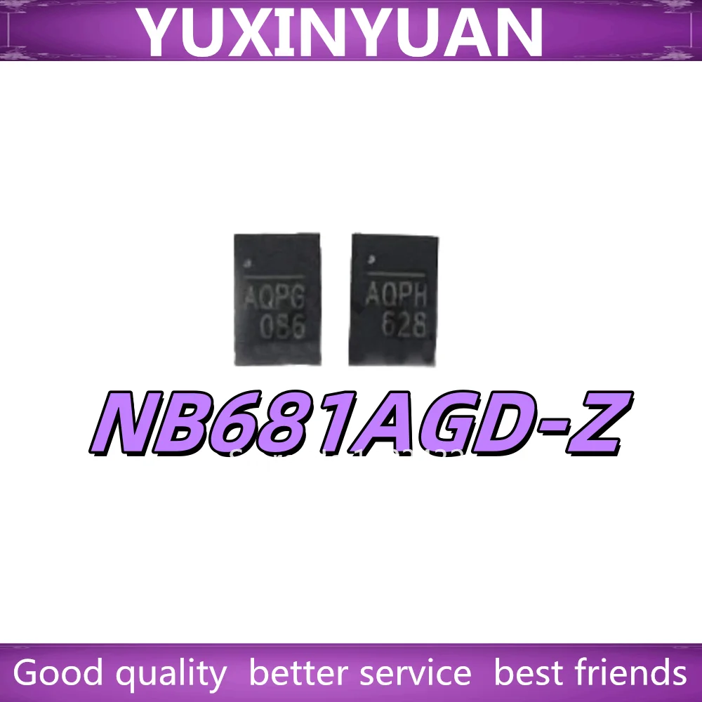 (5PCS) 100% New NB681AGD-Z NB681AGD NB681A Aqpg Aq* NB682GD-Z NB682GD NB682 Anjg Anj*