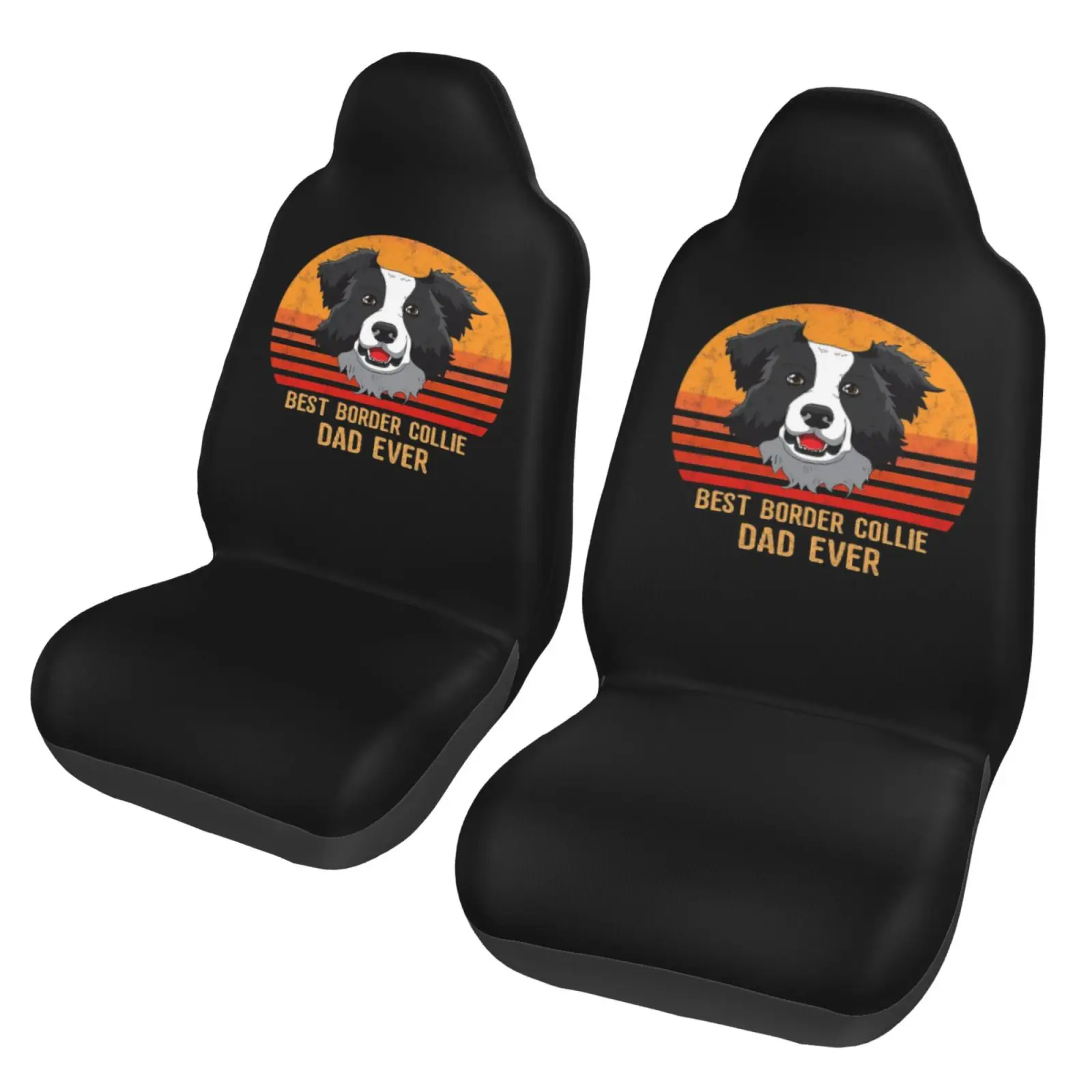 Best Border Collie Dad Ever Universal Car Seat Covers Fit Any Car Truck Van SUV Auto Seat Cover Protector 2 Pieces