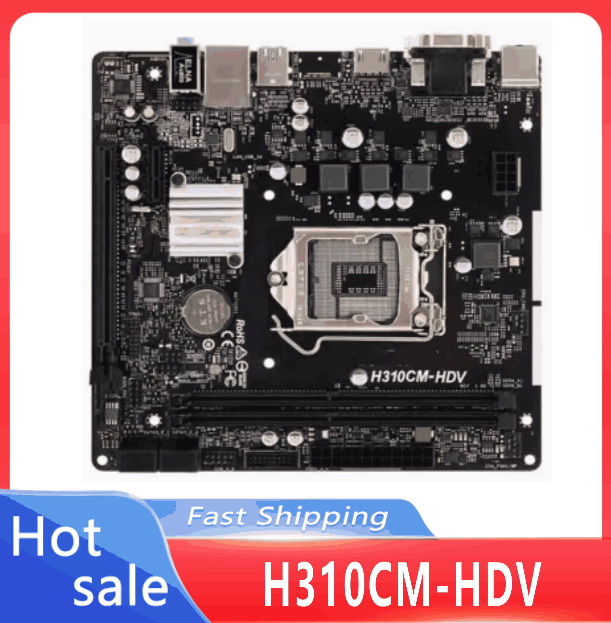 H310CM-HDV LGA 1151H310 DDR4 2666MHz 32GB USB 3.1 PCI-E 3.0 Micro ATX support i5-9400F i7-8700 i3-8300