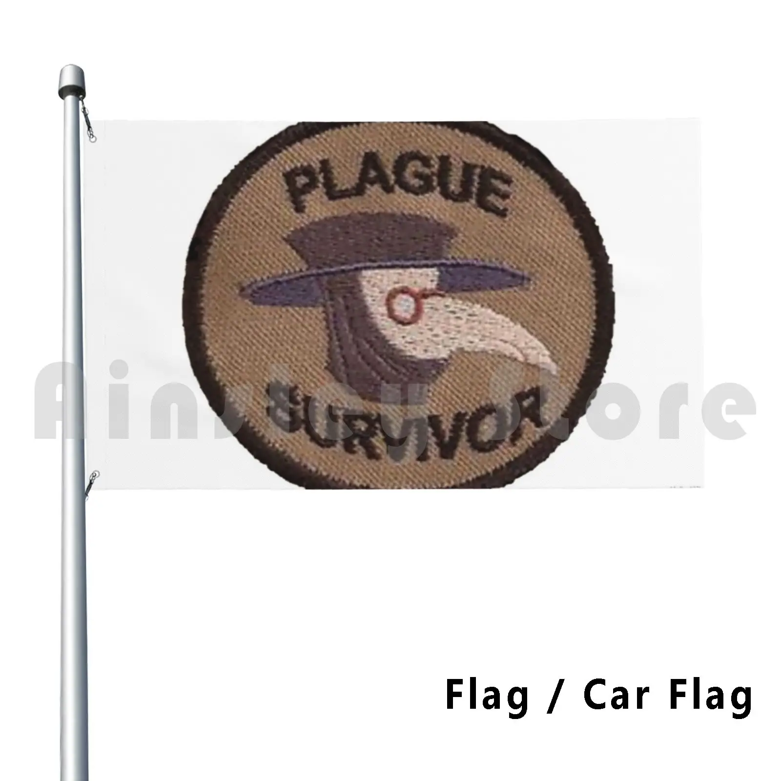 Plague Survivor Outdoor Decor Flag Car Flag Epidemic Contagion People Containment Dangerous Danger Health The