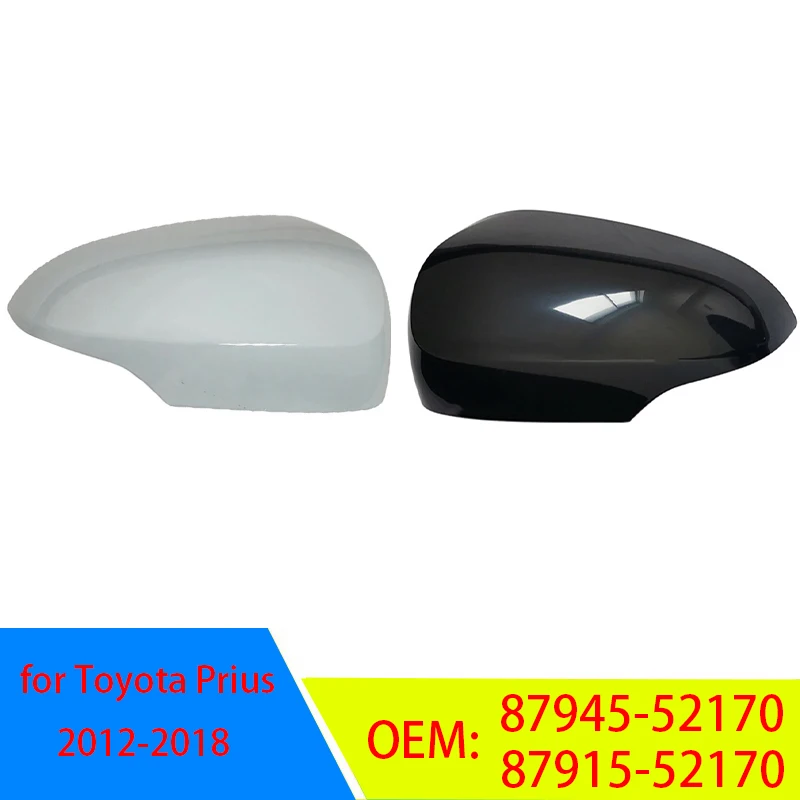 Auto Left Right Rear Mirror Cover Case Cap Shell for Toyota Prius C Aqua Axio Premio Allion 2012-2018 87945-52170 87915-52170