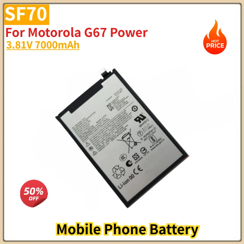

SF70 High Quality Phone Battery 3.81V 7000mAh for Motorola G67 Power Brand New Replacement Battery
