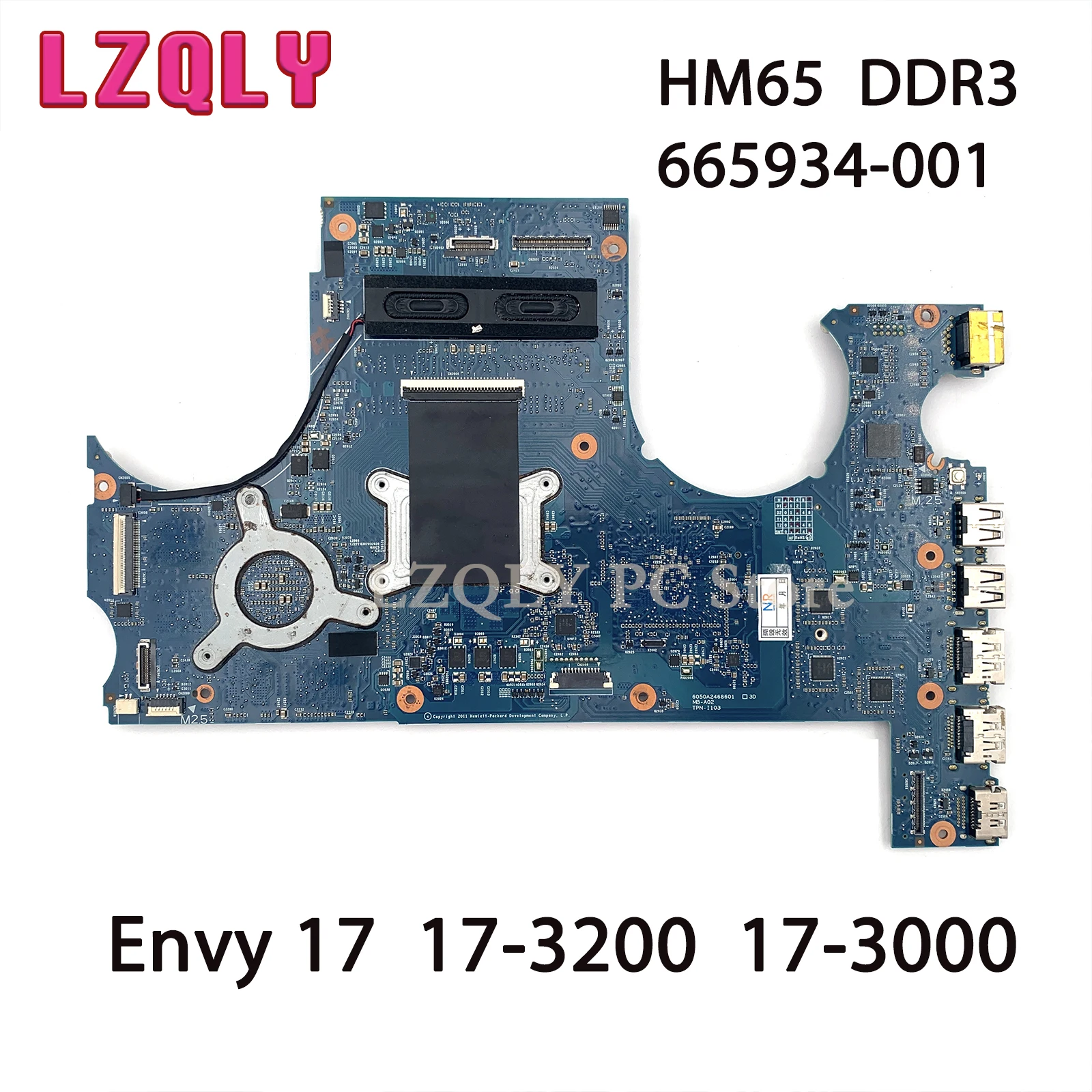 LZQLY For HP Envy 17 17-3200 17-3000 Laptop Motherboard 665934-001 HM65 DDR3 Main Board Fully Tested