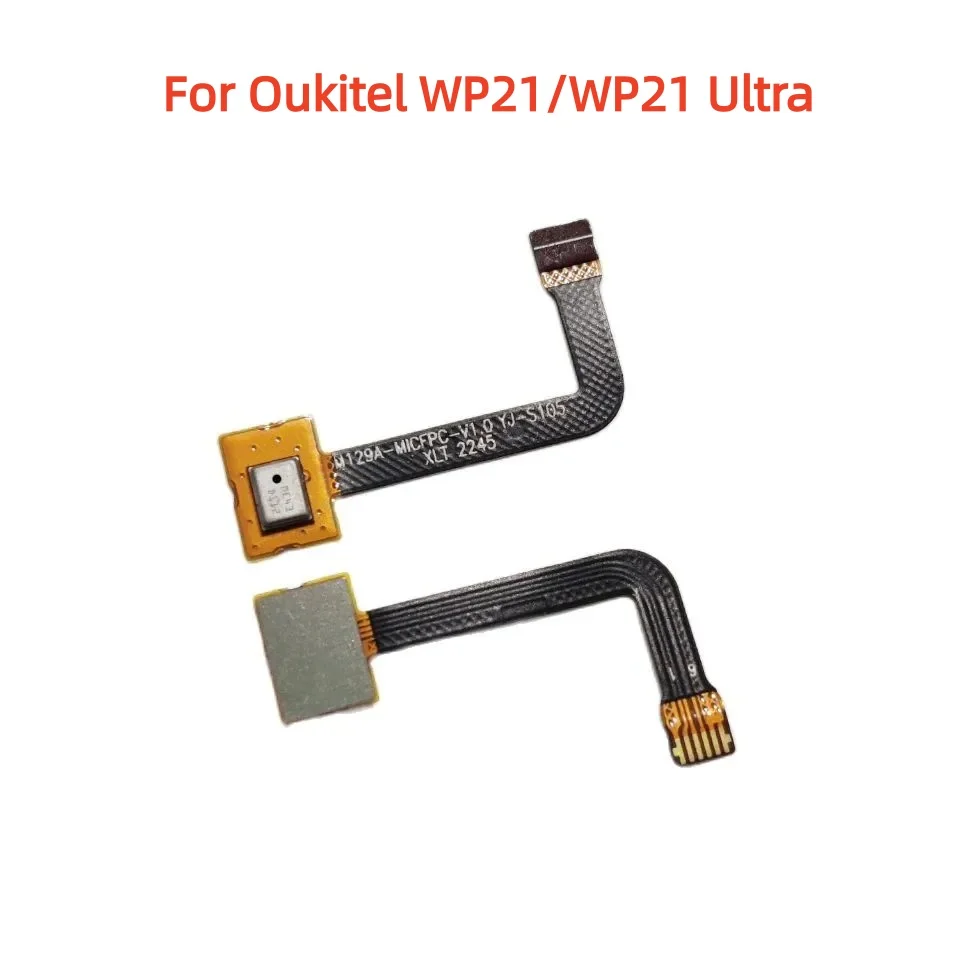For Oukitel WP21 6.78inch Cell Phone Microphone FPC Side Parts MIC Flex Cable For Oukitel WP21 Ultra Phone Repair