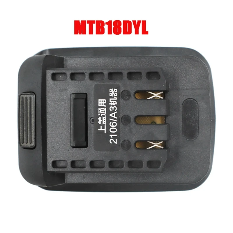 5Pcs MTB18DYL Adapter For Makita 18V Li-Ion Battery BL1830 Hongsong Lomvum Jiangmi On For DAYI 21V Lithium Electric Tool