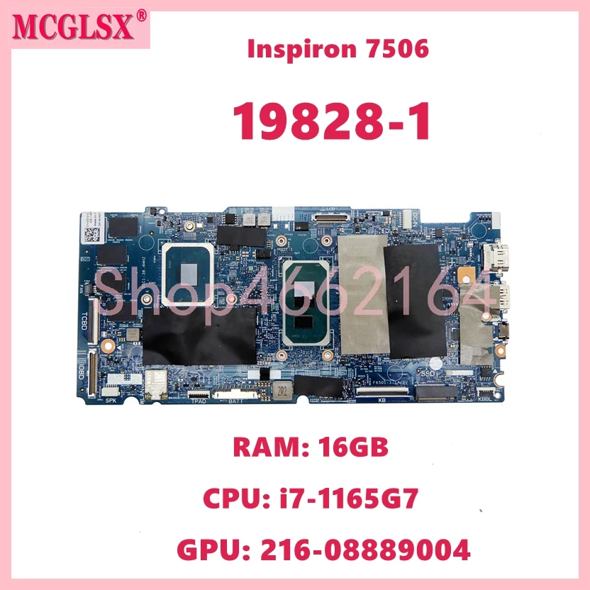 

19828-1 With i7-1165G7 CPU 16G-RAM 216-0888900 GPU Laptop Motherboard For Dell Inspiron 7506 2n1 Mainboard CN- 0G72HV Tested OK