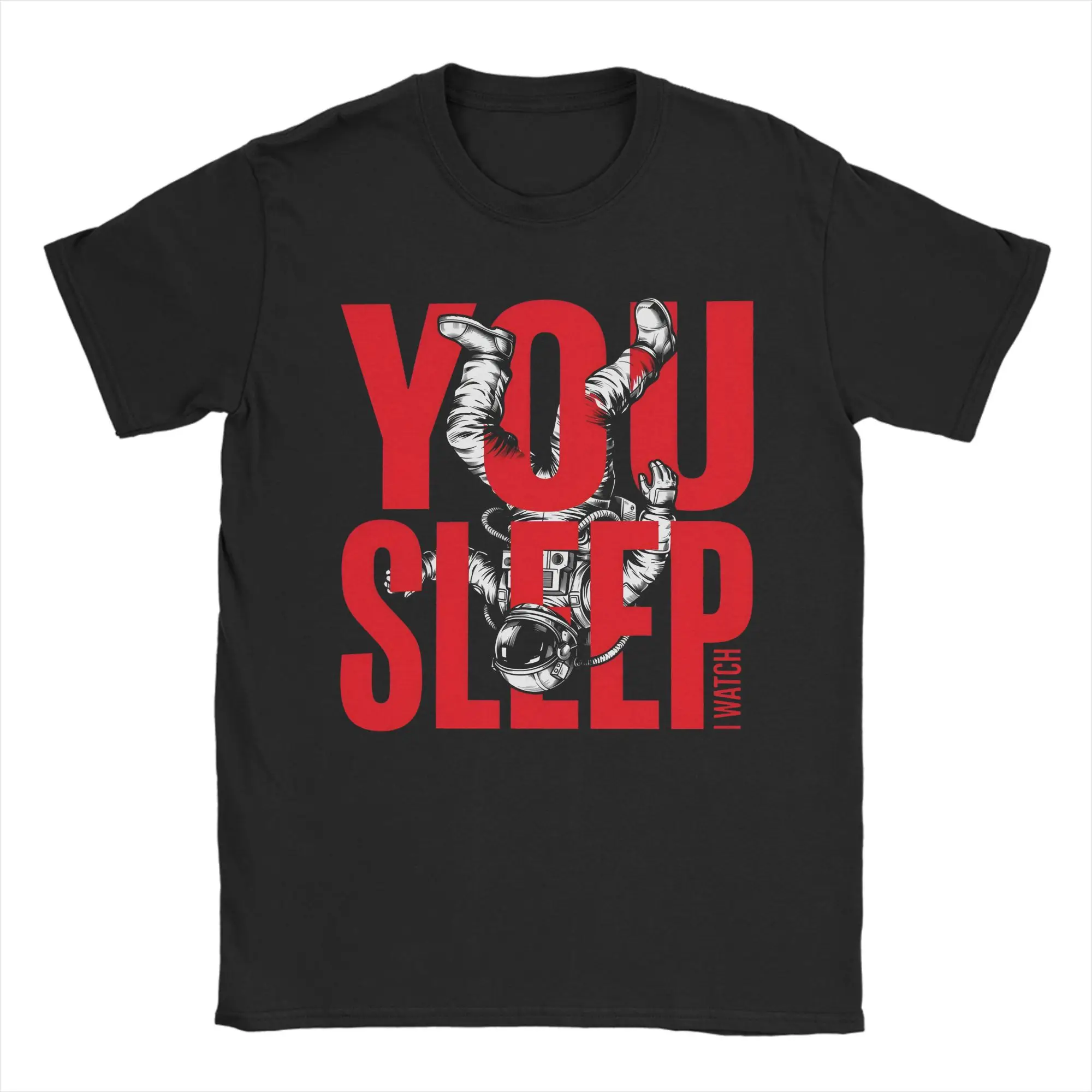 Project Hail Mary You Slept I Watched Astronaut Space Quote T-Shirts Men Women Humor 100% Cotton Tees O Neck T Shirts 6XL Tops