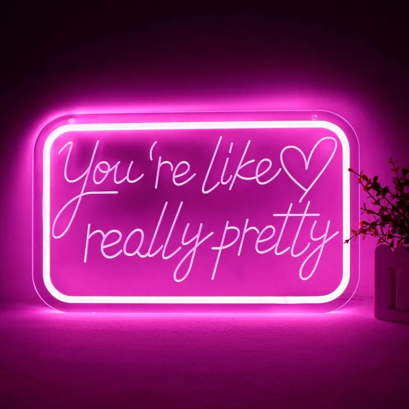 

Неоновые вывески "You're Like Really Pretty" для декора стен, светодиодные неоновые светильники, подходящие для спальни, свадебной вечеринки, рождественского подарка, декора.