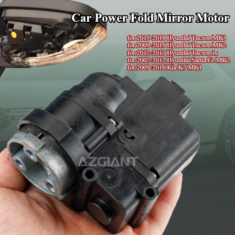 AZGIANT Car Power Fold Mirror Motor for Hyundai Tucson MK3 MK2 Tucson ix Santa Fe MK2 Kia K7 MK1 direct replacement accessories