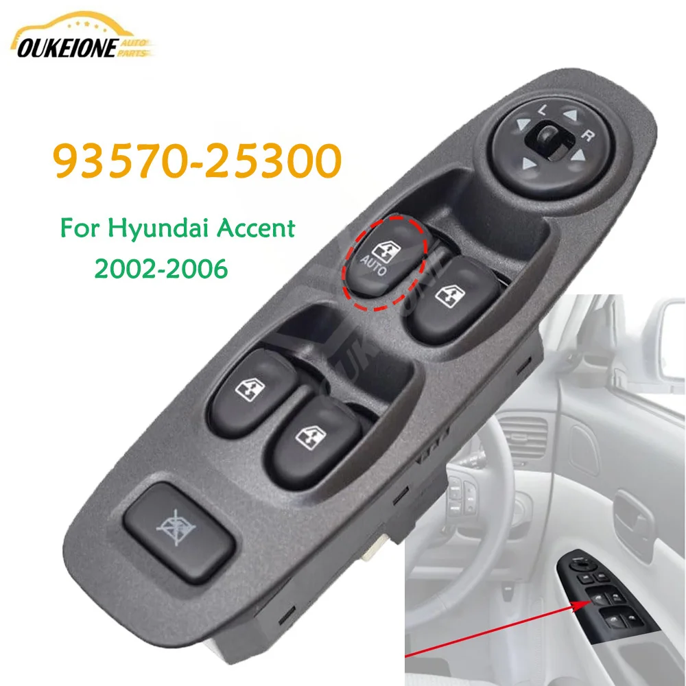 93570-25300 Front Left Driver Side Power Window Control Switch Button for Hyundai Accent 2002 2003 2004 2005 2006 Auto Parts