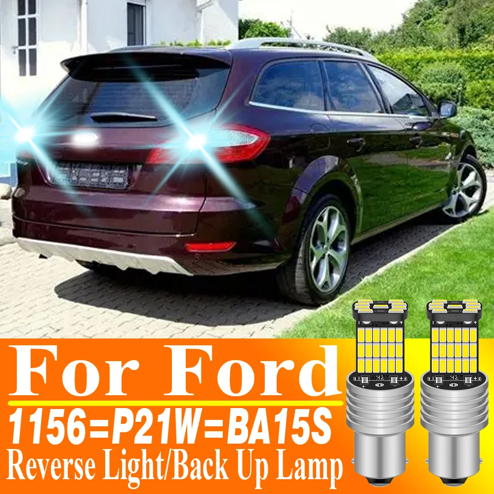 2pcs P21W BA15S 1156 7506 Led Reverse Light Back Up Lamp Rear Fog Bulb For Ford Mondeo Mk4 Focus 2 S C MAX RANGER KA PUMA FUSION
