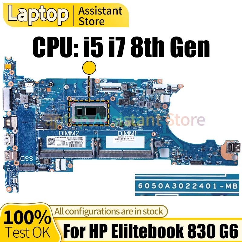 

For HP Eliltebook 830 G6 Laptop Mainboard 6050A3022401 L60635-601 L60637-601 L60634-601 i5 i7 8th Gen Notebook Motherboard