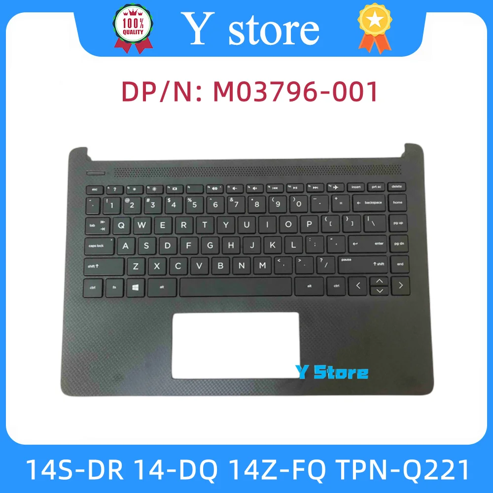 

Y Store New Palmrest Upper Case Keyboard Bezel Cover For HP 14S-DR 14-DQ 14Z-FQ TPN-Q221 M03796-001 Black Fast Ship