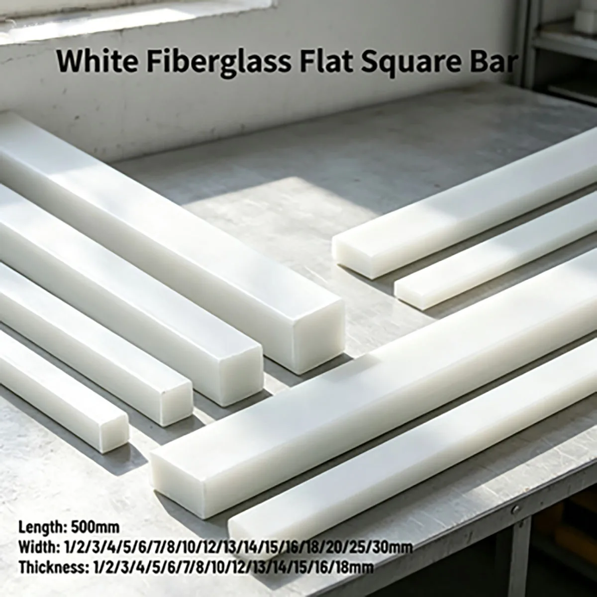 White Fiberglass Square Bar 500mm Length, GRP Glass Reinforced Plastic Solid Bracing Strip, Width 1‑30mm, Thickness 1‑18mm