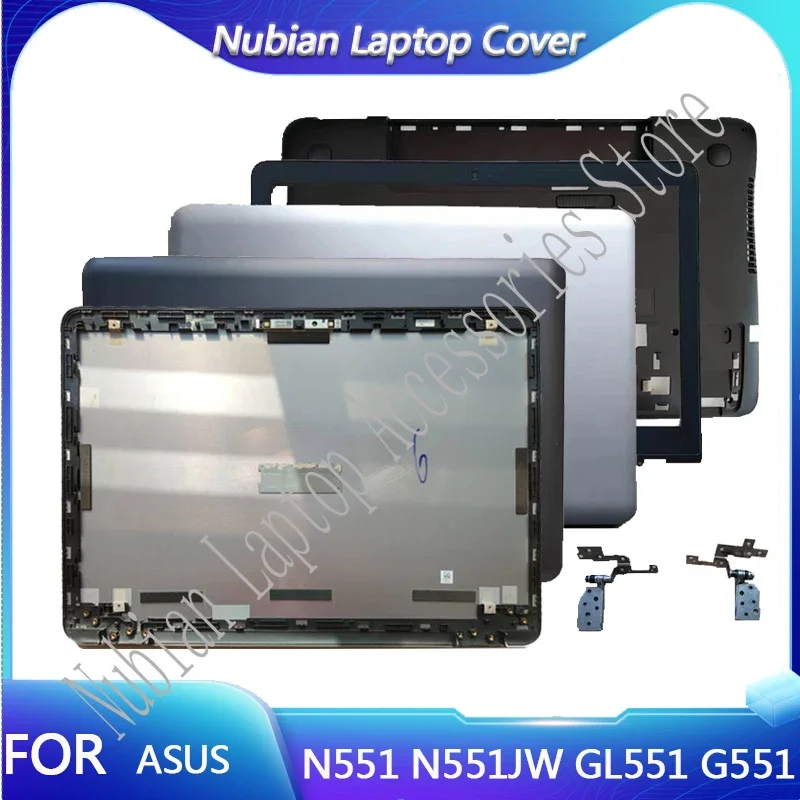 

FOR ASUS N551 N551JW N551JB G551 GL551 G58 LCD Back Cover/Front Bezel/Bottom Cover/Hinge