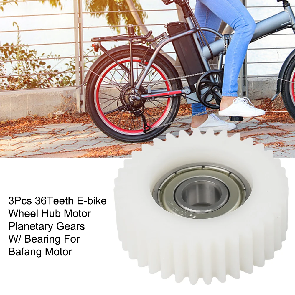 3PCS Bicycle 36 Teeths Gear White Nylon Teeth E-Bike Wheel Hub Motor Planetary Gears Bearing Bike Accessories For Bafang Motor