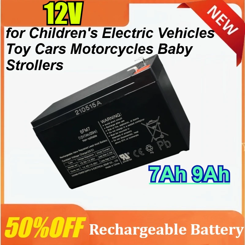 12V 7Ah 9Ah for Children's Electric Vehicles Toy Cars Motorcycles Baby Strollers Rechargeable Battery