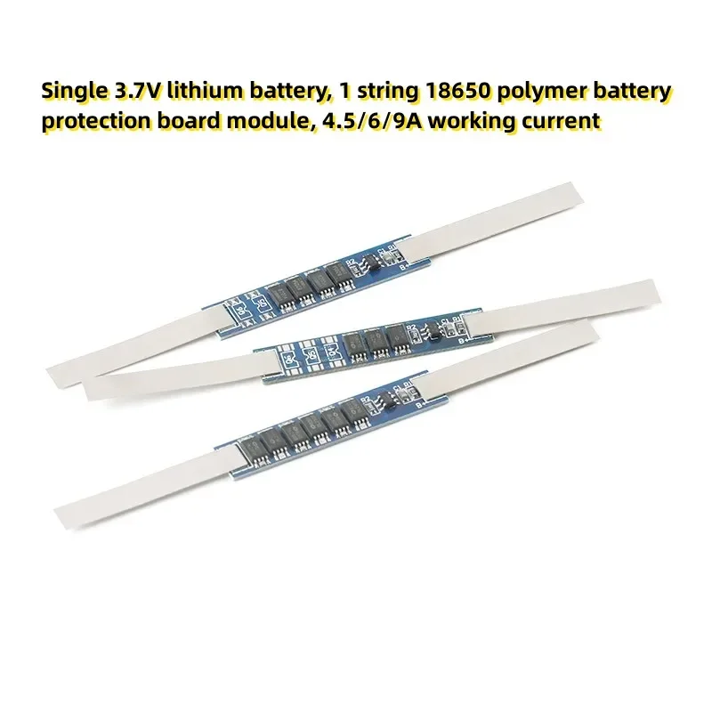 5pcs Single 3.7V lithium battery, 1 string 18650 polymer battery protection board module, 4.5/6/9A working current