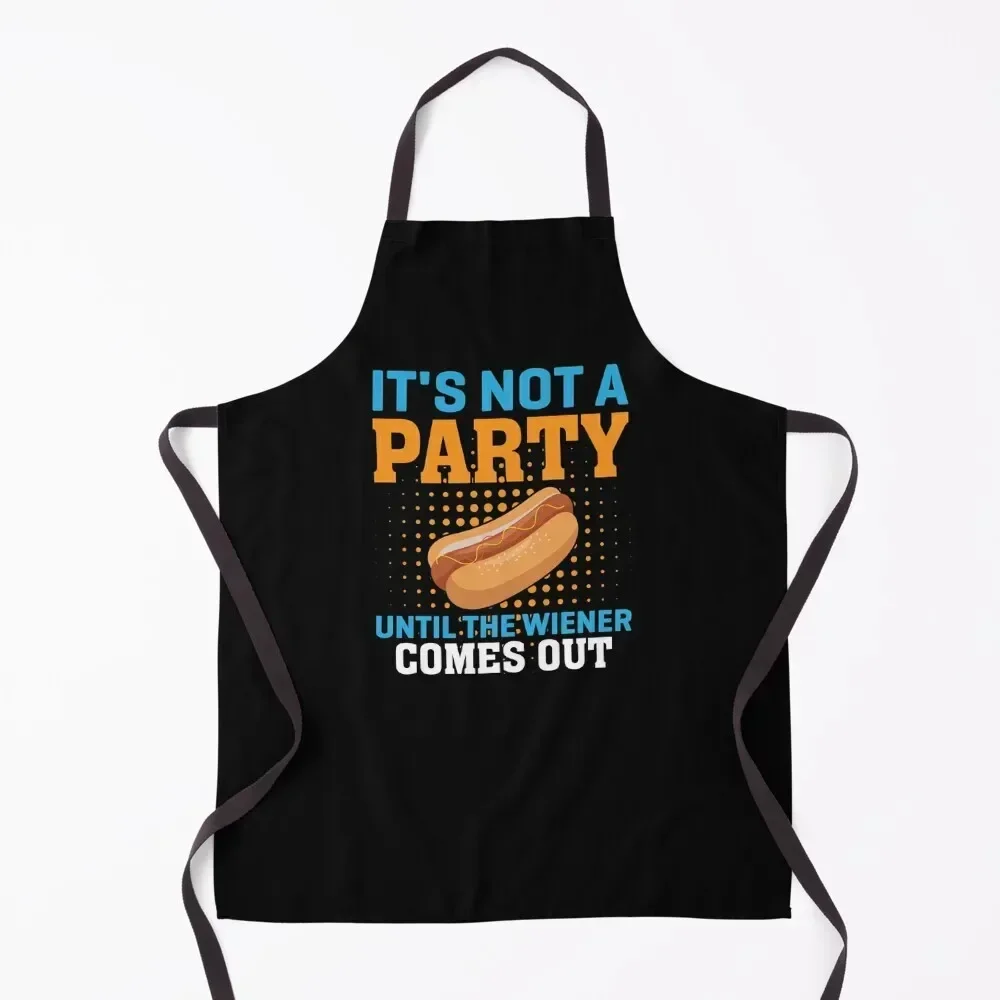

It's not a party until the weiner comes out Apron Sexy Kids manicurist Customizable Woman Apron