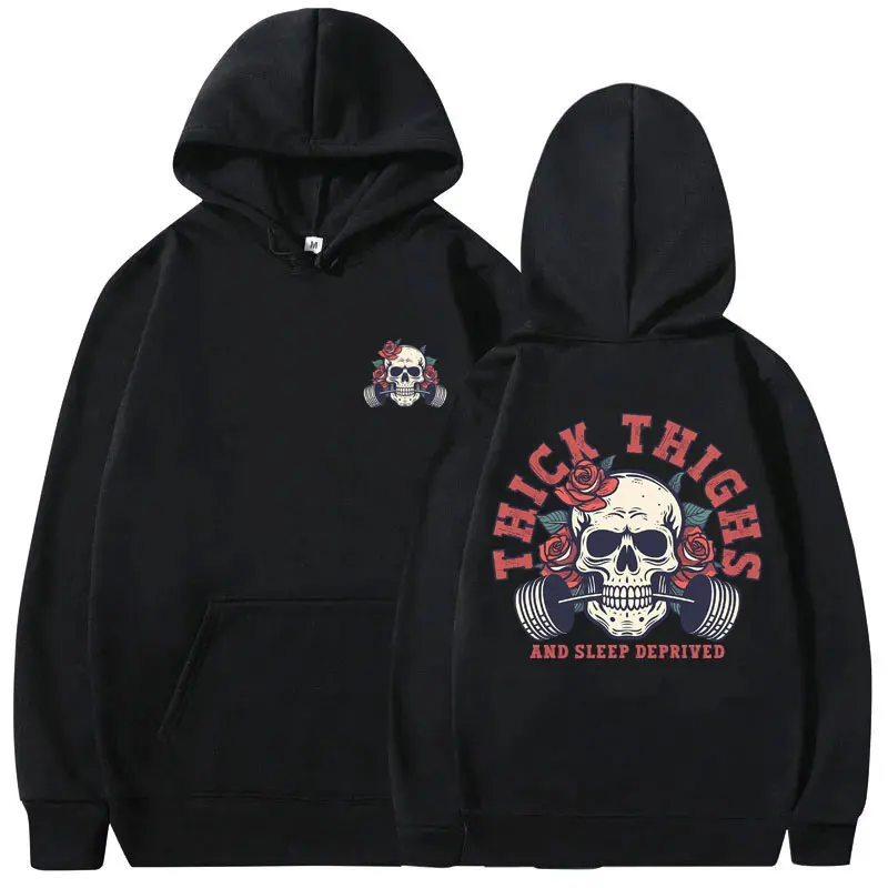 

Funny Skeleton Gym Fitness Hoodie Thick Thighs and Sleep Deprived Pullover Male Oversized Hooded Tracksuit Men's Fashion Hoodies