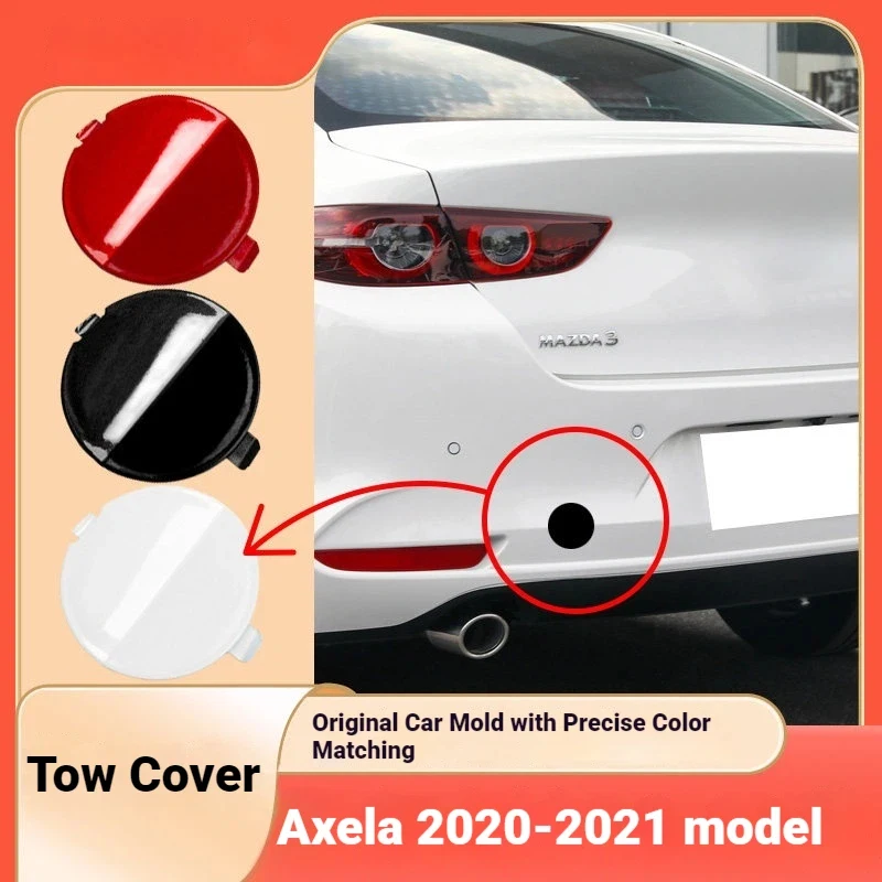 For 20-21 Mazda 3 Angxera Trailer Cover Rear Bumper Tow Cover Trailer Hook Cover