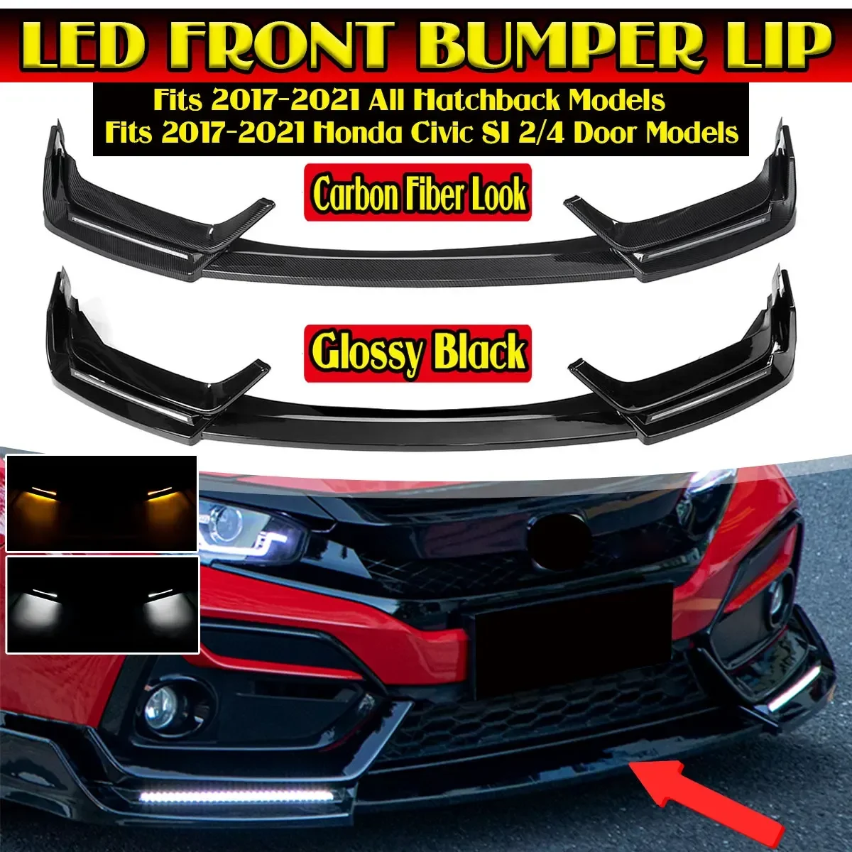 

LED Front Bumper Spoiler Lip Splitter With Light Gloss Black/Carbon Fibre For Honda Civic Si Hatchback 2016-2021 Exterior Part