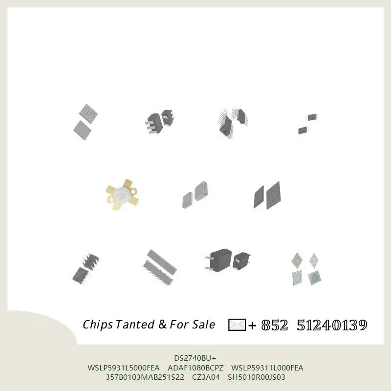 chip-chip-chip-de-circuito-integrado-chip-mcu-ds2740bu-wslp5931l5000fea-adaf1080bcpz-wslp59311l000fea-357b0103mab251s22-cz3a04