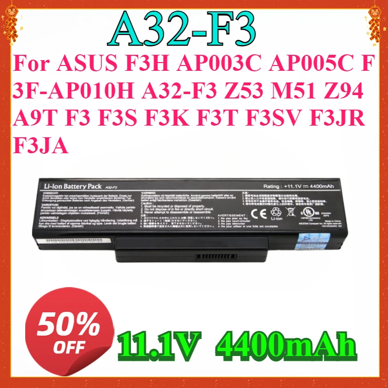 

11.1V 4400mAh New Laptop Battery for ASUS F3H AP003C AP005C F3F-AP010H A32-F3 Z53 M51 Z94 A9T F3 F3S F3K F3T F3SV F3JR F3JA